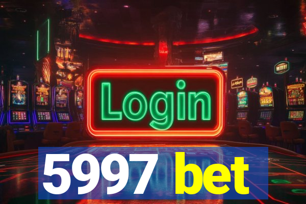 5997 bet